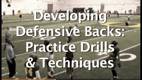 Developing Defensive Backs: Technique and Mindset Training - Football --  Championship Productions, Inc.